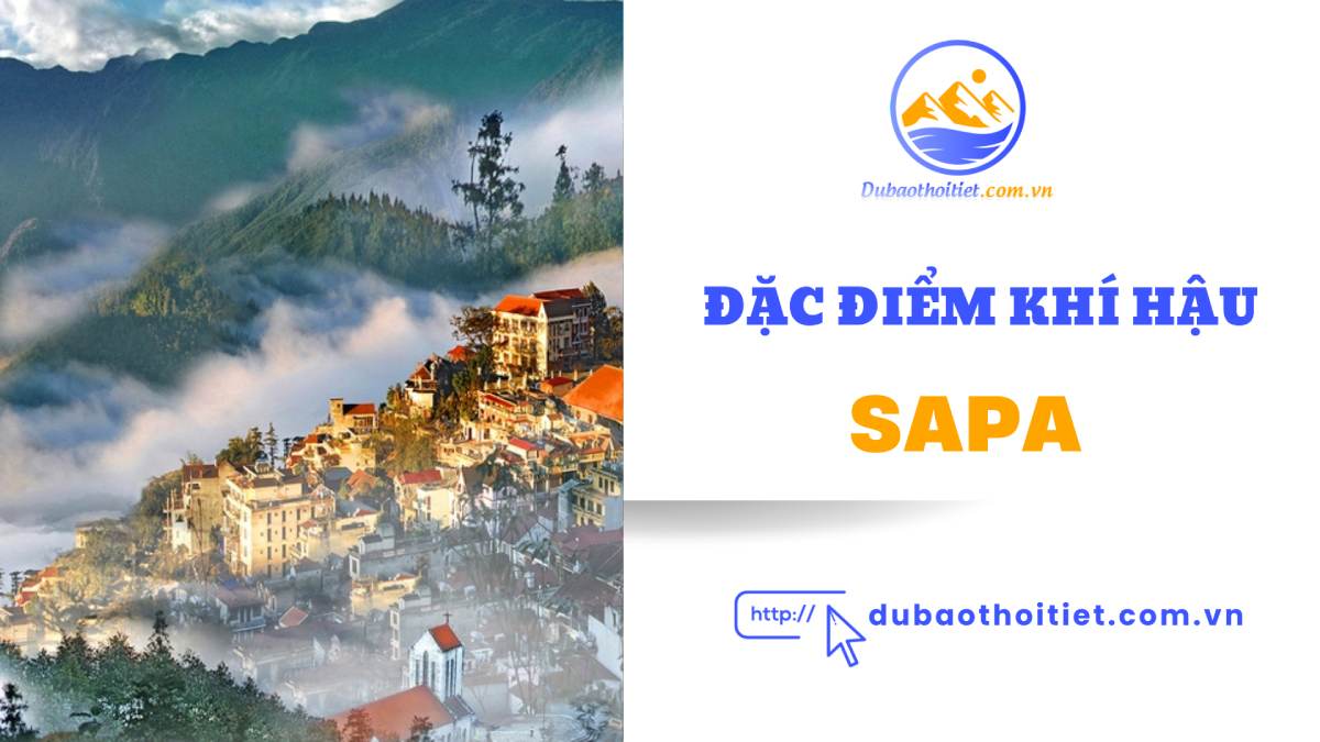 Đặc điểm khí hậu Sapa theo từng mùa trong năm 